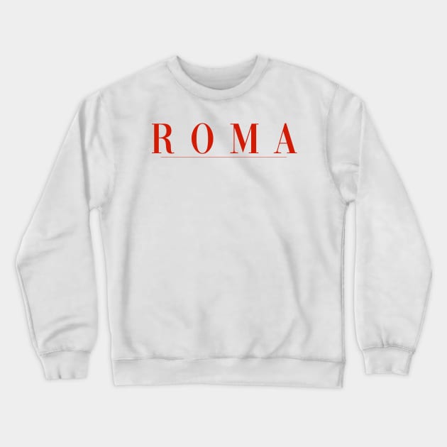 Rome - City Crewneck Sweatshirt by TheMarineBiologist